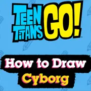 Teen Titans Go! How to Draw Cyborg game